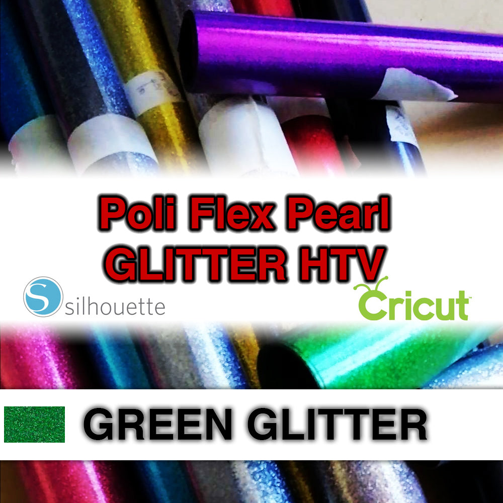 GREEN Glitter Poli Flex HTV Iron-on
