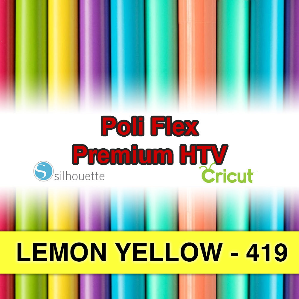 Lemon Yellow 419 Poli Flex HTV Iron-on